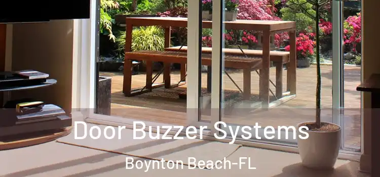Door Buzzer Systems Boynton Beach-FL